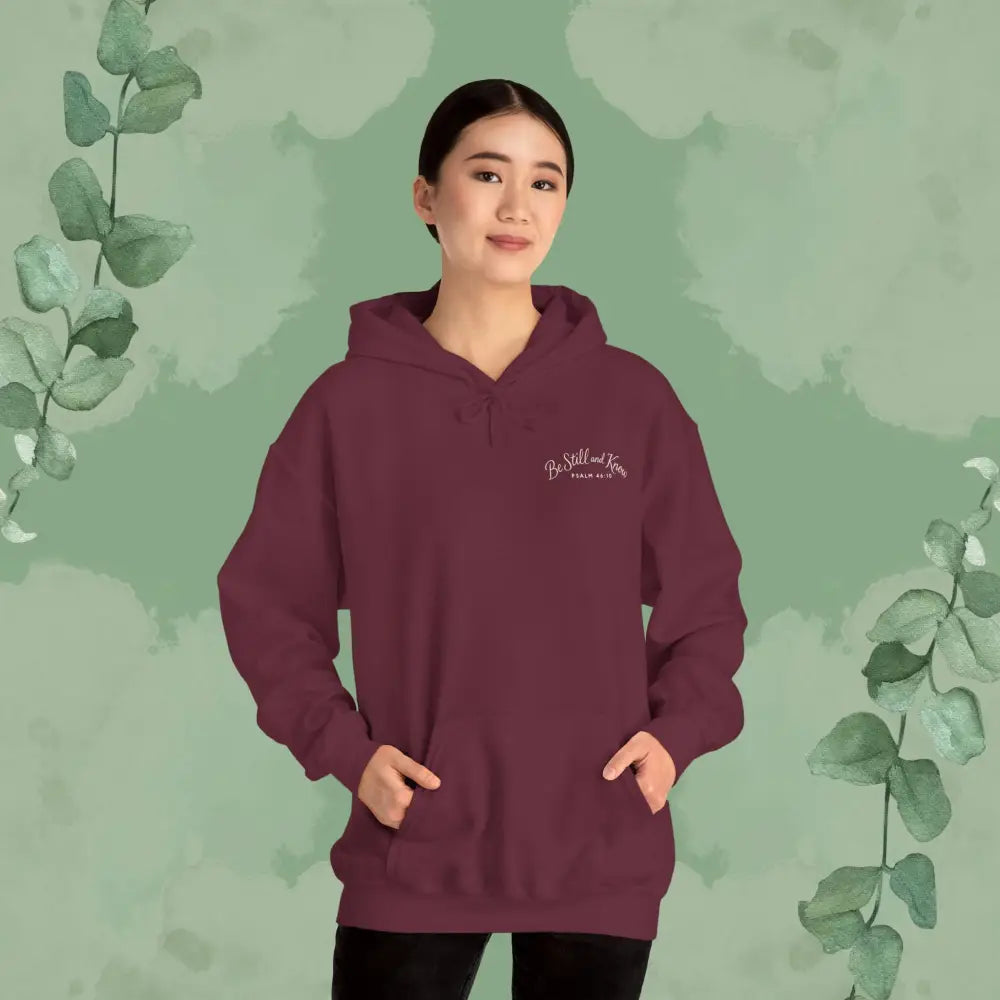 Be Still and Know – Psalm 46:10 Sweatshirt - Hoodie