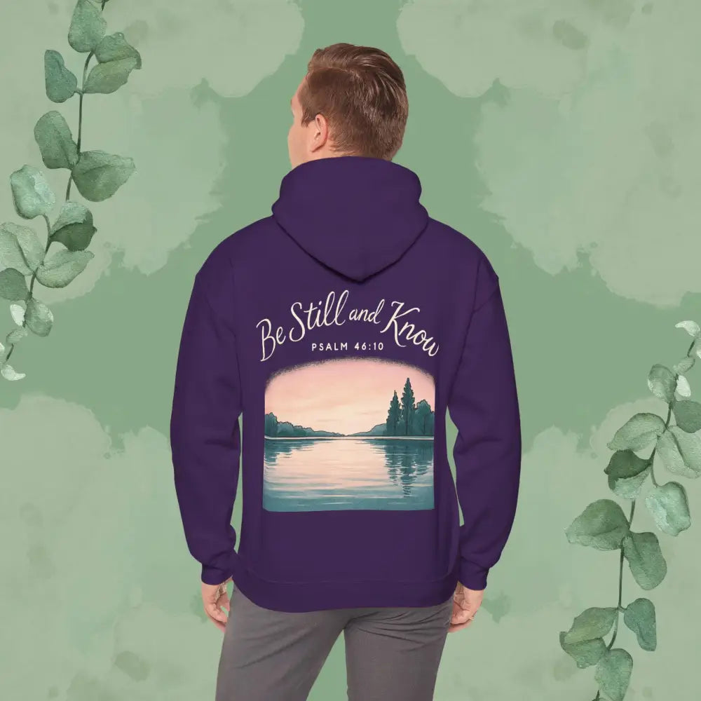 Be Still and Know – Psalm 46:10 Sweatshirt - Hoodie