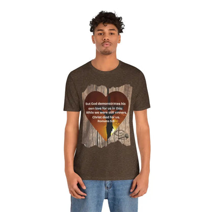 Christ Died for Us – Romans 5:8 Scripture Heart T-Shirt - T-Shirt