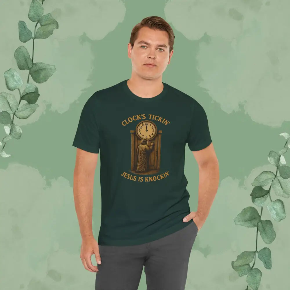 Clock’s Tickin’ – Jesus is Knockin’ T-Shirt - T-Shirt