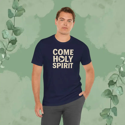 Come Holy Spirit Christian T-Shirt - T-Shirt