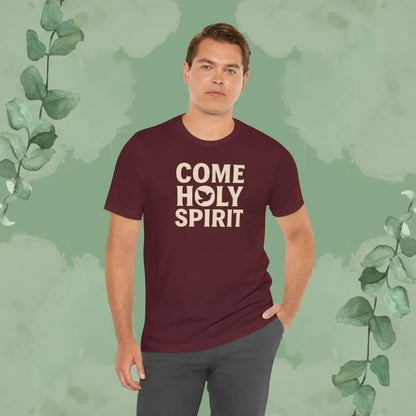Come Holy Spirit Christian T-Shirt - T-Shirt