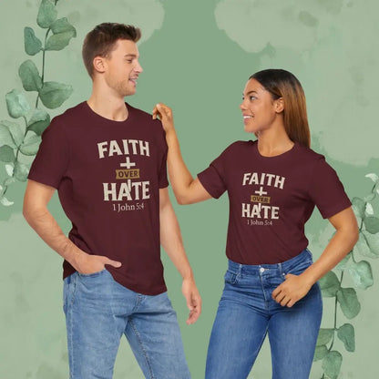 Faith Over Hate – 1 John 5:4 Christian T-Shirt | Bold Faith Tee | True Vine Design - T-Shirt