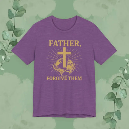 Father Forgive Them T-Shirt - Heather Team Purple / S - T-Shirt