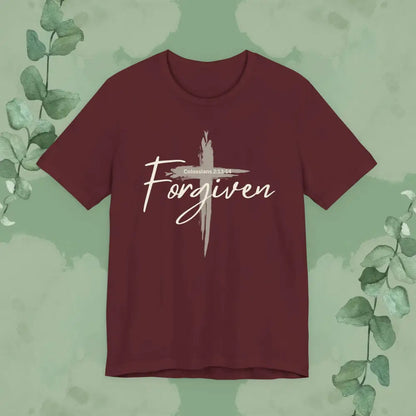 Forgiven – Colossians 2:13-14 T-Shirt - Maroon / S - T-Shirt