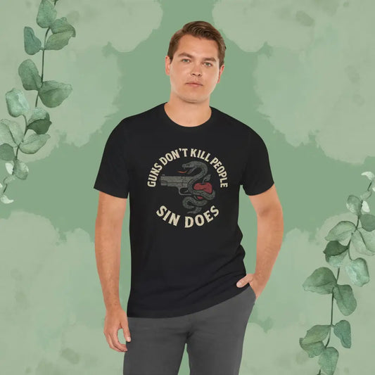 Guns Don’t Kill People — Sin Does T-Shirt - Black / XS - T-Shirt