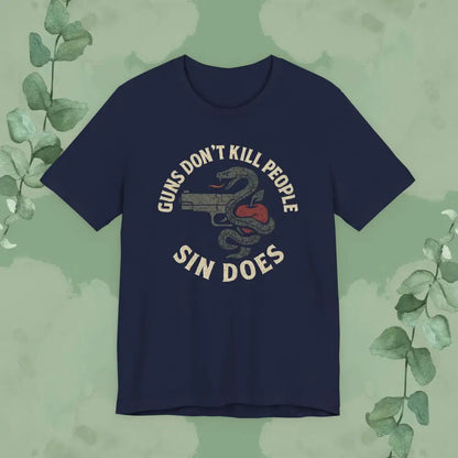 Guns Don’t Kill People — Sin Does T-Shirt - Navy / XS - T-Shirt