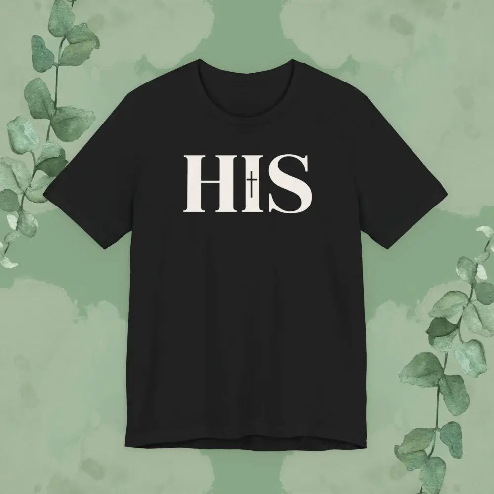 HIS T-Shirt - Black / S - T-Shirt