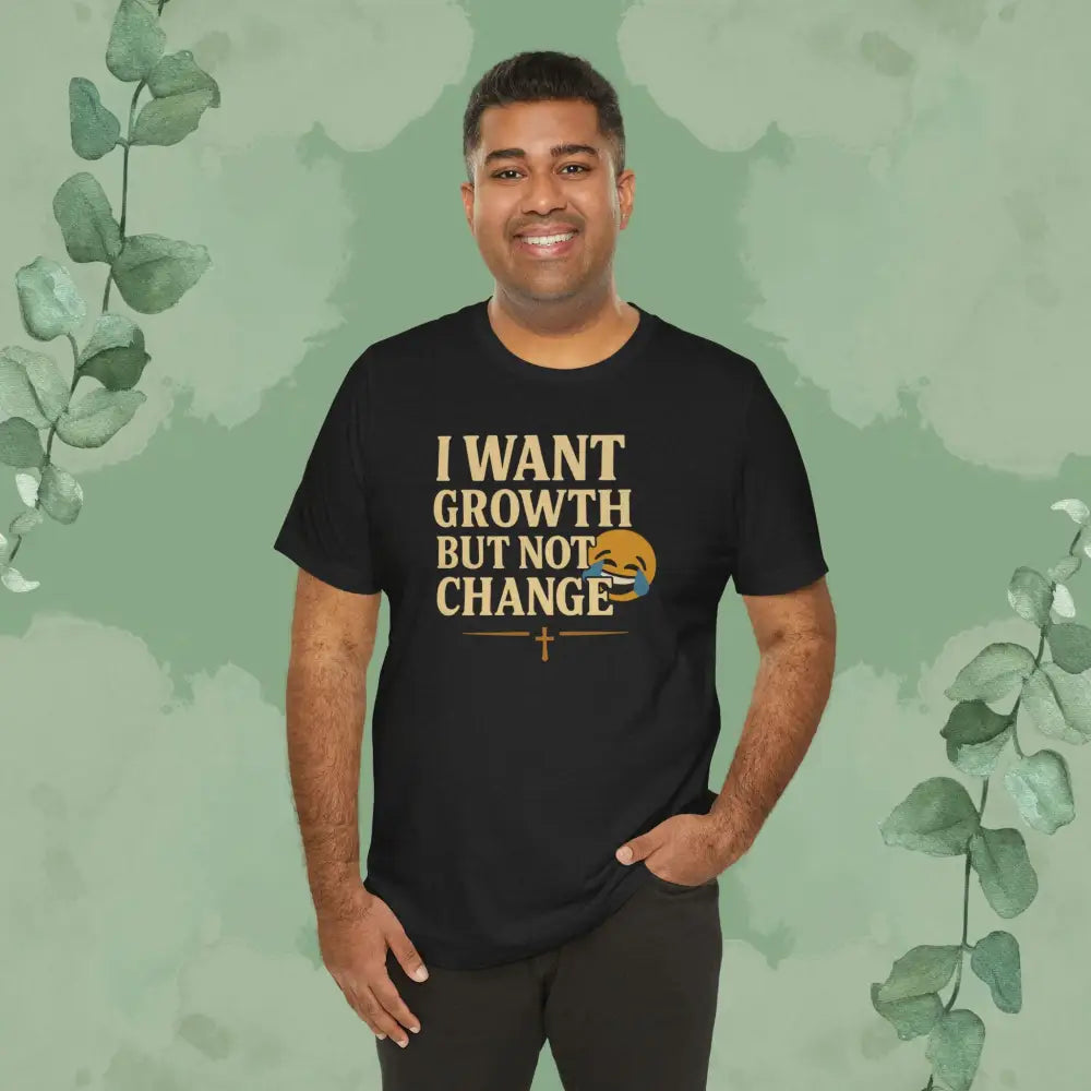 I Want Growth But Not Change T-Shirt - Black Heather / XS - T-Shirt