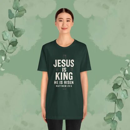 Jesus Is King – He Is Risen T-Shirt - T-Shirt