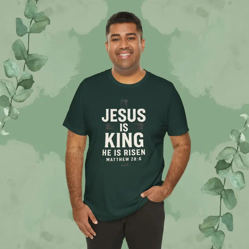 Jesus Is King – He Is Risen T-Shirt - T-Shirt