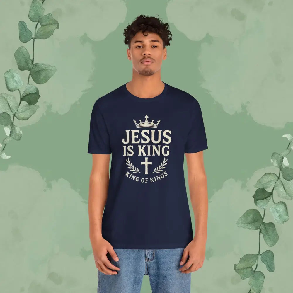 Jesus Is King – King of Kings T-Shirt - T-Shirt