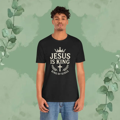 Jesus Is King – King of Kings T-Shirt - T-Shirt
