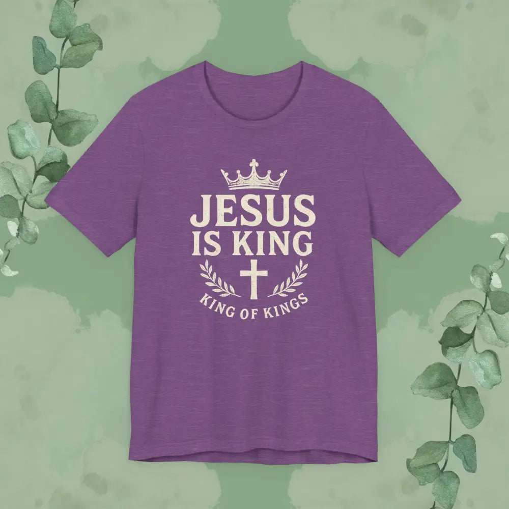 Jesus Is King – King of Kings T-Shirt - Heather Team Purple / S - T-Shirt