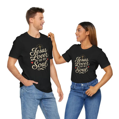 Jesus Lover of My Soul – Christian T-Shirt | Unisex Faith-Based Tee - T-Shirt