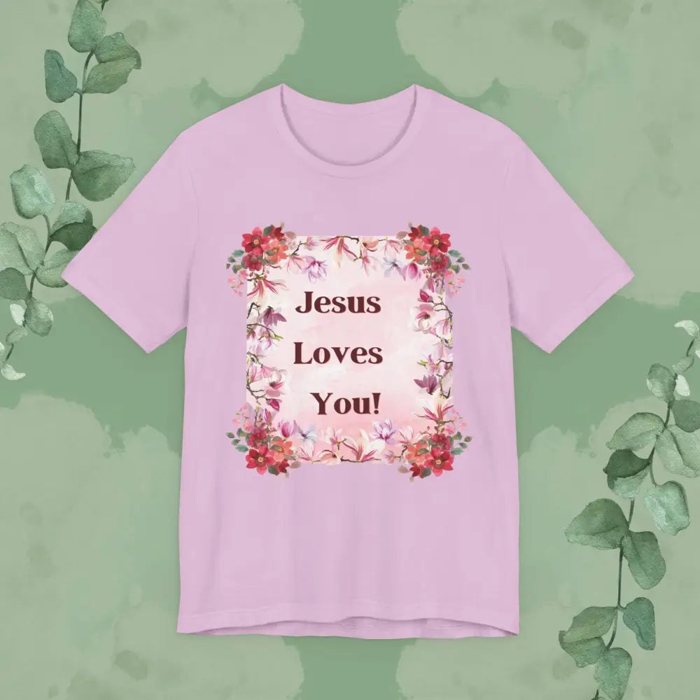 “Jesus Loves You!” Floral Christian T-Shirt – Uplifting Faith & Encouragement Tee - Lilac / XS - T-Shirt