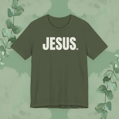 JESUS Period – Bold Christian T-Shirt with Cross Design | True Vine Design - Military Green / S - T-Shirt