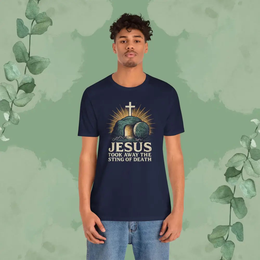 Jesus Took Away the Sting of Death Christian T-Shirt | Cross & Empty Tomb Tee - T-Shirt