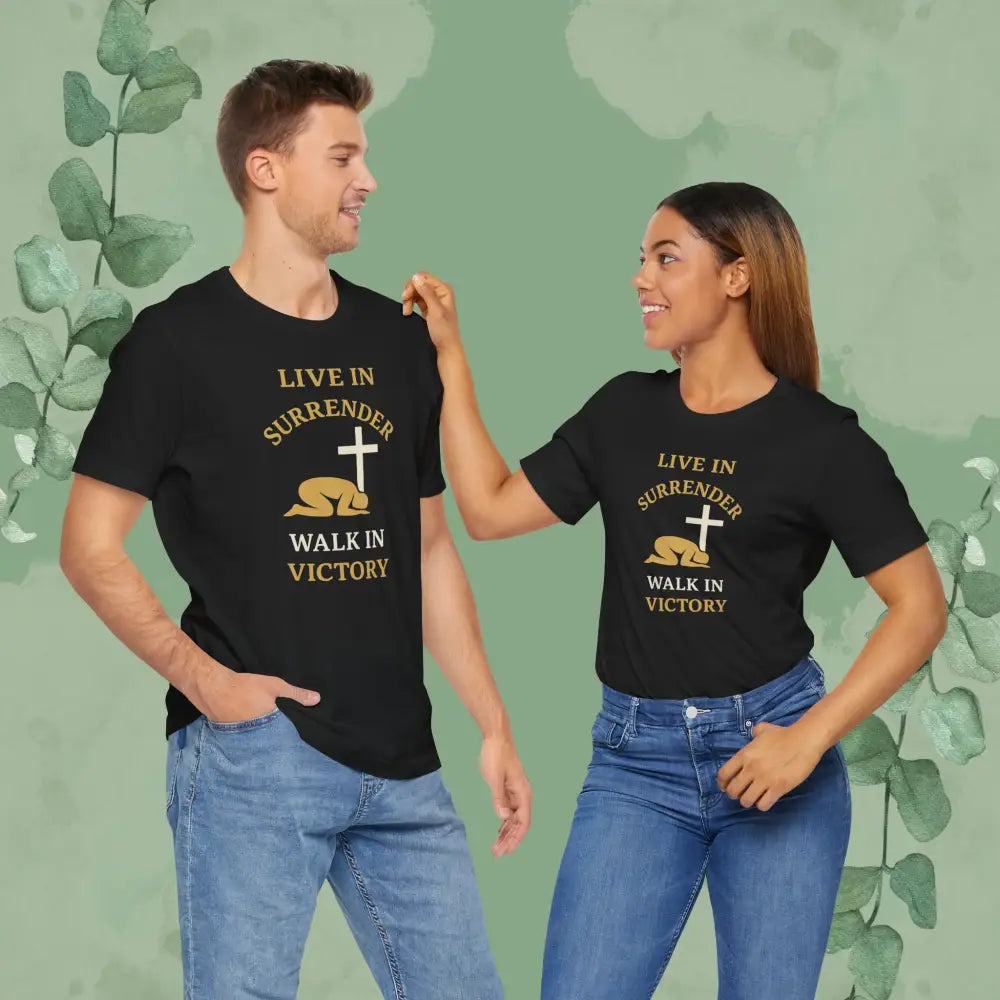 Live in Surrender – Walk in Victory Christian T-Shirt - T-Shirt