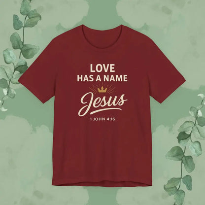 Love Has a Name – Jesus | T-Shirt - Cardinal / S - T-Shirt