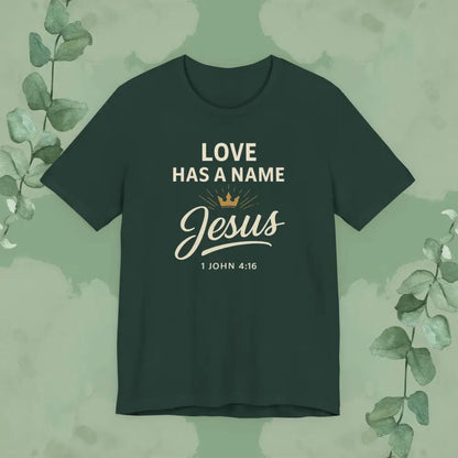 Love Has a Name – Jesus | T-Shirt - Forest / S - T-Shirt
