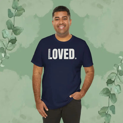 LOVED. – Romans 5:8 T-Shirt - T-Shirt