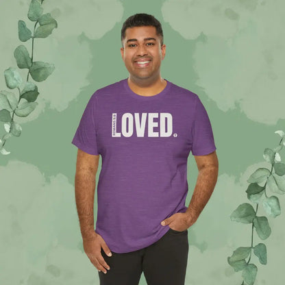 LOVED. – Romans 5:8 T-Shirt - T-Shirt