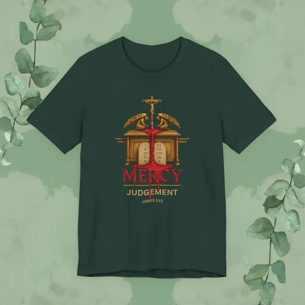 Mercy Over Judgment – James 2:13 Christian T-Shirt - Forest / S - T-Shirt