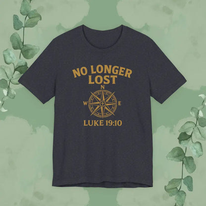 No Longer Lost – Luke 19:10 T-Shirt - Heather Navy / S - T-Shirt