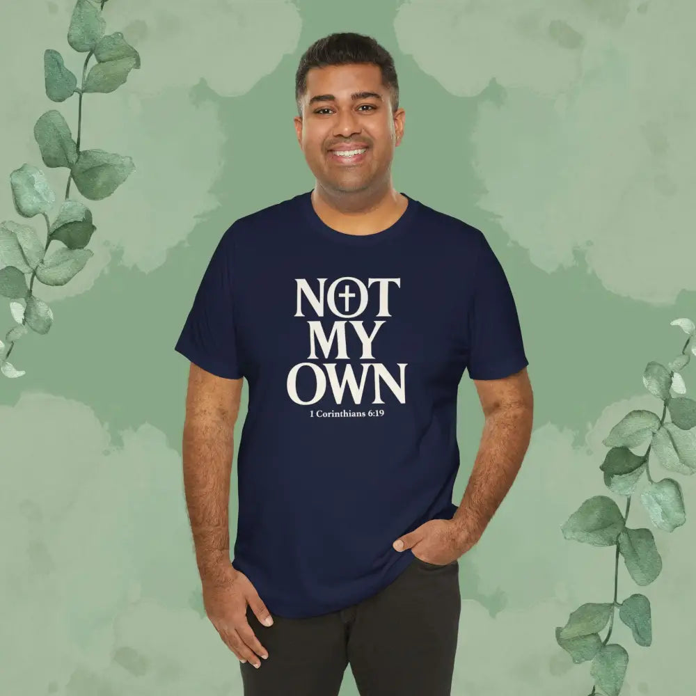 NOT MY OWN T-Shirt - T-Shirt
