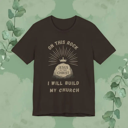 On This Rock Matthew 16:18 Christian T-Shirt – Bold Faith Statement Tee - Brown / XS - T-Shirt