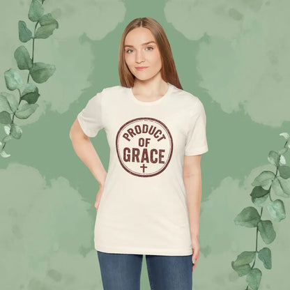 Product of Grace T-Shirt - T-Shirt