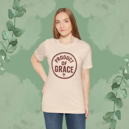 Product of Grace T-Shirt - T-Shirt