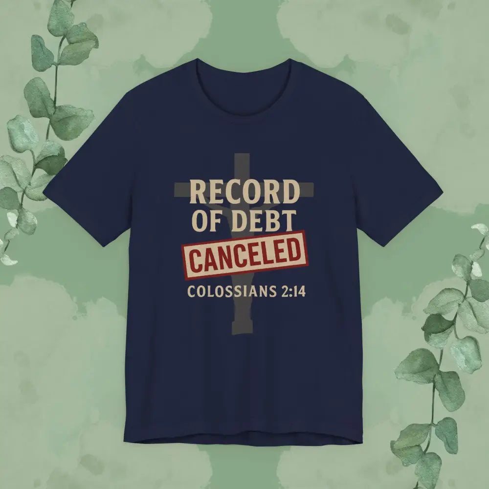 Navy blue t-shirt with 'Record of Debt Cancelled' text and cross graphic on a green background