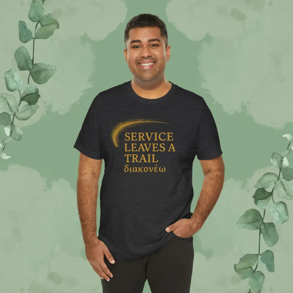 Service Leaves a Trail T-Shirt - T-Shirt