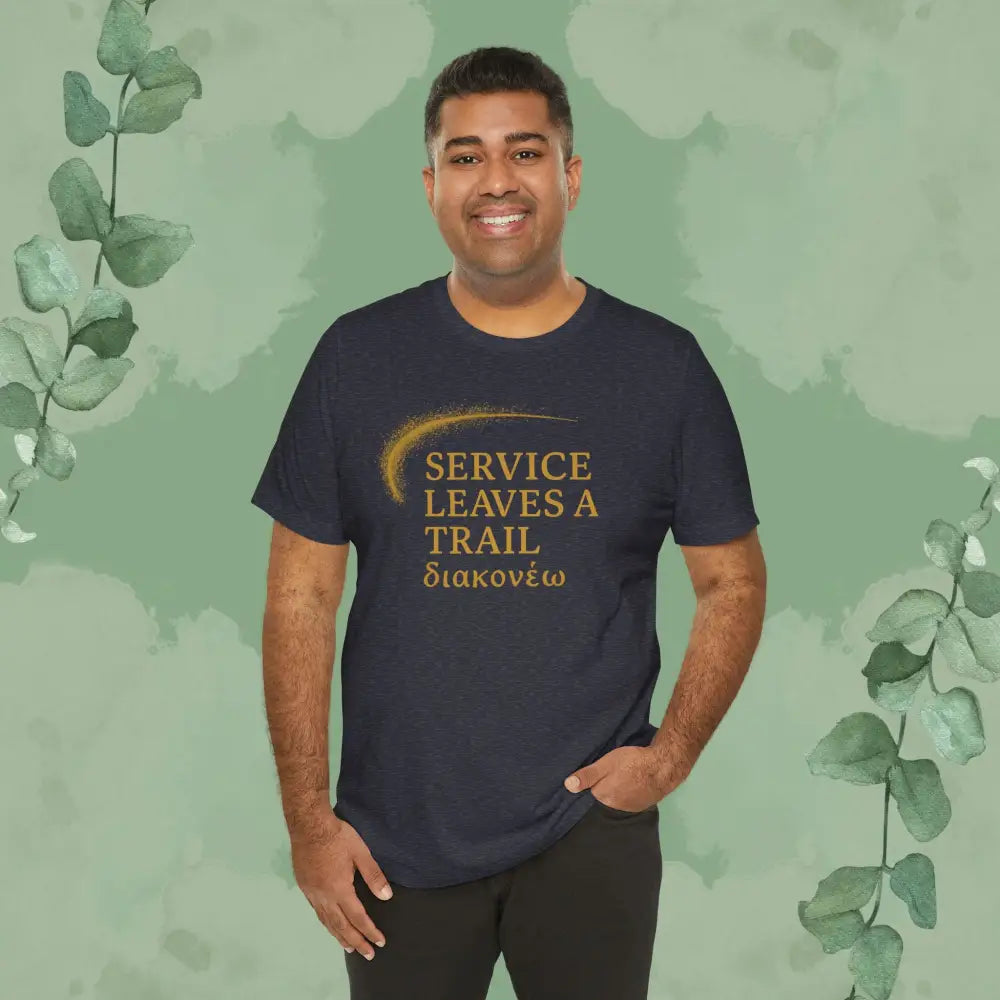 Service Leaves a Trail T-Shirt - T-Shirt