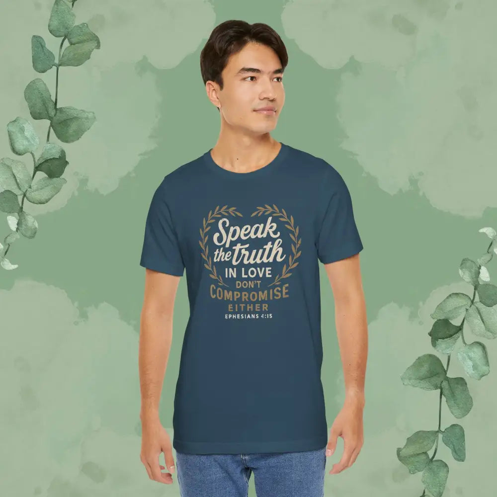 Speak the Truth in Love – Christian T-Shirt (Unisex Faith-Based Tee) - T-Shirt