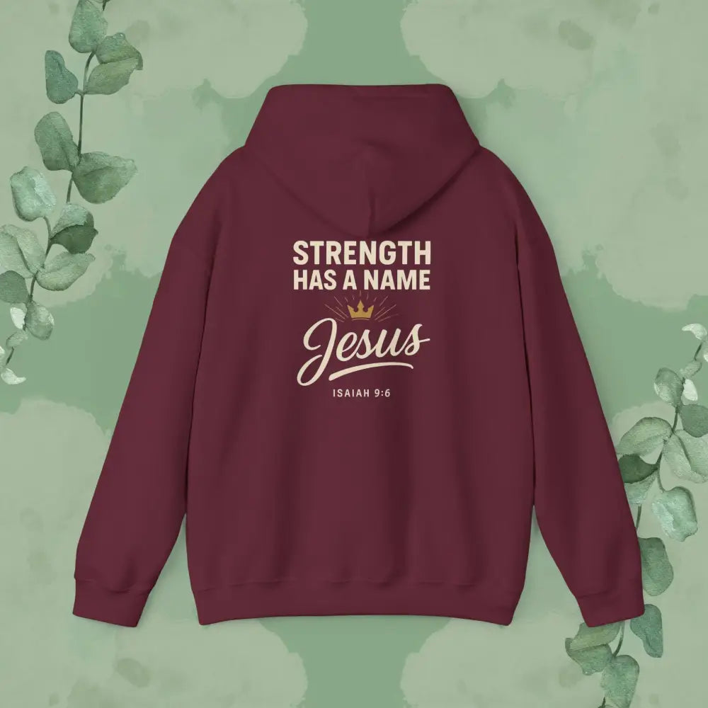 Strength Has a Name – Jesus Hoodie - Hoodie