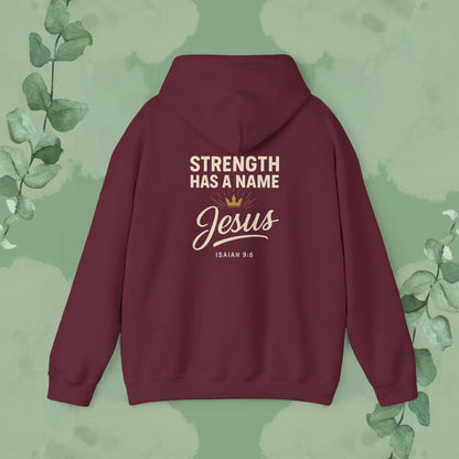 Strength Has a Name – Jesus Hoodie - Hoodie