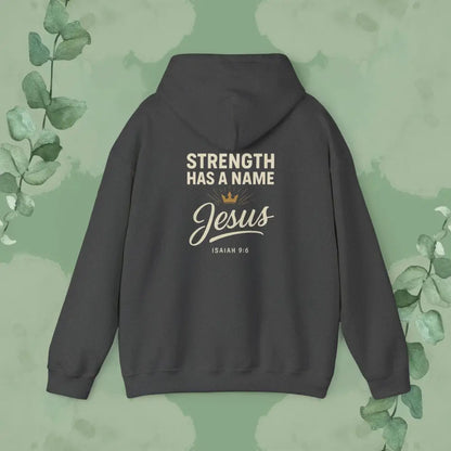Strength Has a Name – Jesus Hoodie - Hoodie