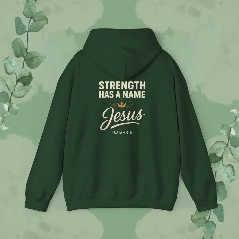 Strength Has a Name – Jesus Hoodie - Hoodie