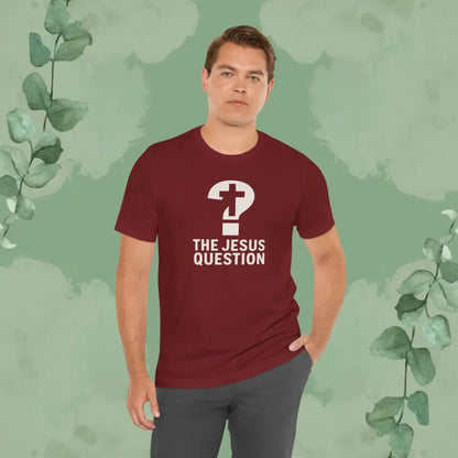 The Jesus Question Christian T-Shirt | Bold Evangelistic Conversation Starter - T-Shirt