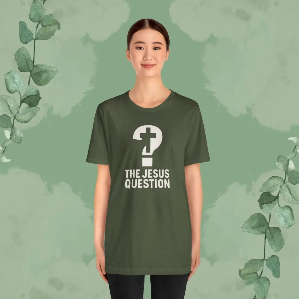 The Jesus Question Christian T-Shirt | Bold Evangelistic Conversation Starter - T-Shirt