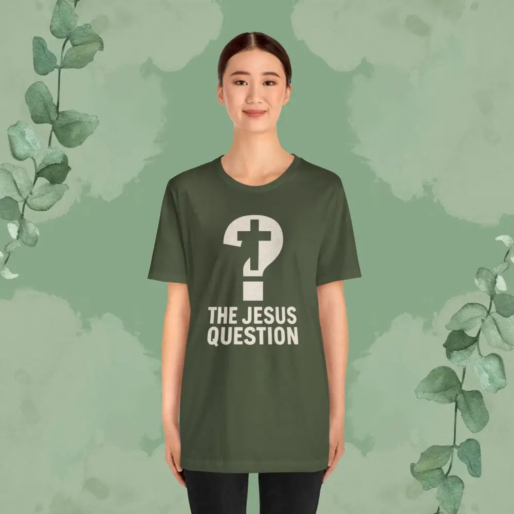 The Jesus Question Christian T-Shirt | Bold Evangelistic Conversation Starter - T-Shirt