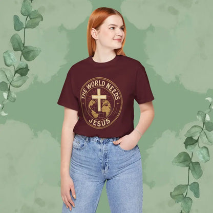 The World Needs Jesus Christian T-Shirt - T-Shirt
