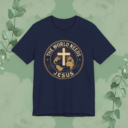 The World Needs Jesus Christian T-Shirt - Navy / S - T-Shirt