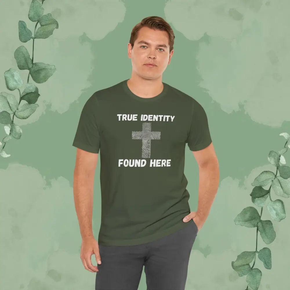 True Identity – Found Here T-Shirt - T-Shirt