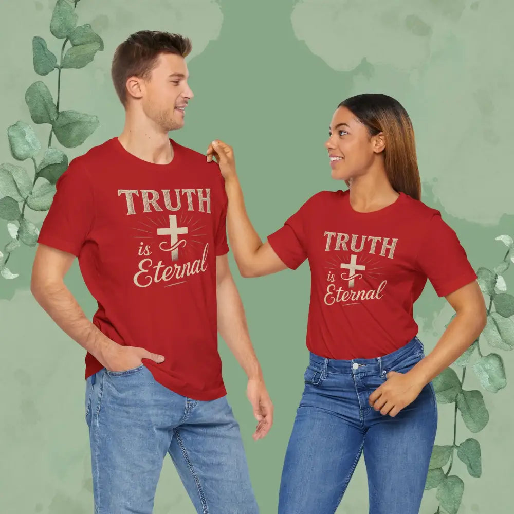 Truth Is Eternal Christian T-Shirt - T-Shirt