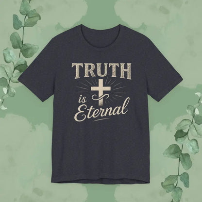 Truth Is Eternal Christian T-Shirt - Heather Navy / S - T-Shirt