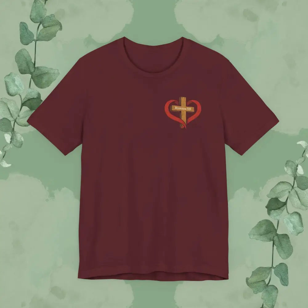 While We Were Still Sinners – Romans 5:8 Tee - Maroon / S - T-Shirt